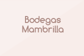 Bodegas Mambrilla