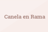 Canela en Rama