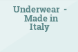 Underwear - Made in Italy