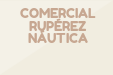 COMERCIAL RUPÉREZ NÁUTICA