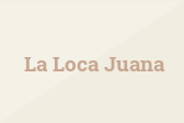 La Loca Juana