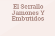 El Serrallo Jamones Y Embutidos