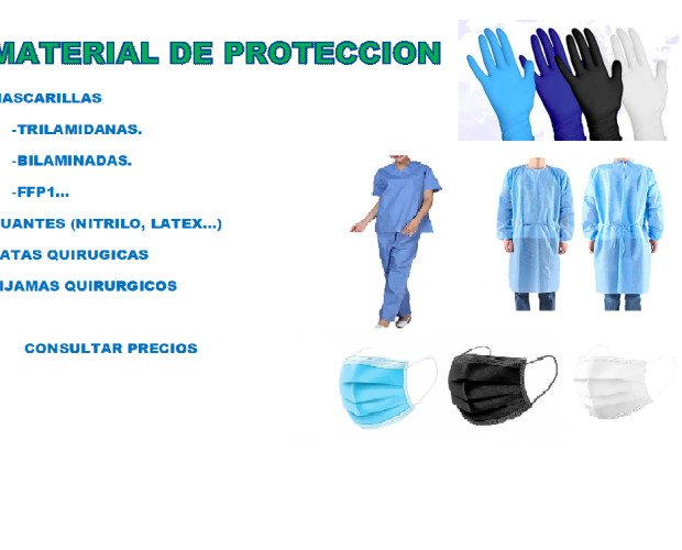 material  proteccion. Todo el material de protección que necesite para su hospital, centro de salud etc...