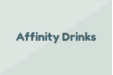 Affinity Drinks
