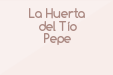 La Huerta del Tío Pepe