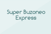 Super Buzoneo Express