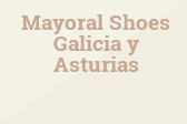 Mayoral Shoes Galicia y Asturias