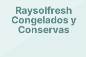 Raysolfresh Congelados y Conservas