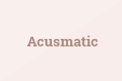 Acusmatic