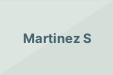 Martinez S