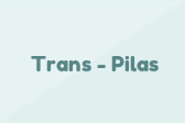 Trans-Pilas
