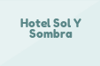 Hotel Sol Y Sombra