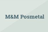 M&M Posmetal