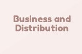 Business and Distribution