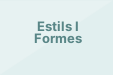 Estils I Formes