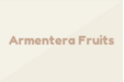 Armentera Fruits