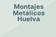 Montajes Metálicos Huelva