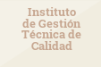 Instituto de Gestión Técnica de Calidad