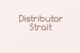 Distributor Strait