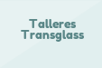 Talleres Transglass