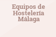 Equipos de Hostelería Málaga