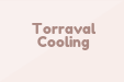 Torraval Cooling