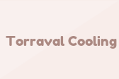 Torraval Cooling