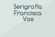 Serigrafía Francisca Vas