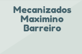 Mecanizados Maximino Barreiro