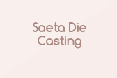 Saeta Die Casting