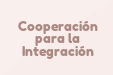 Cooperación para la Integración