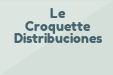 Le Croquette Distribuciones