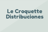 Le Croquette Distribuciones