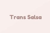Trans Salsa