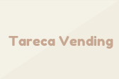 Tareca Vending