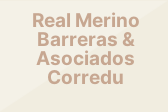 Real Merino Barreras & Asociados Corredu