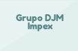 Grupo DJM Impex