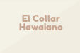 El Collar Hawaiano
