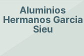 Aluminios Hermanos Garcia Sieu