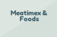 Meatimex & Foods