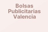 Bolsas Publicitarias Valencia