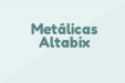 Metálicas Altabix