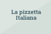La Pizzetta Italiana