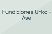 Fundiciones Urko-Ase