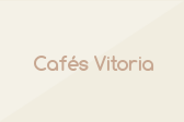Cafés Vitoria