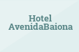 Hotel AvenidaBaiona