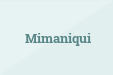 Mimaniqui