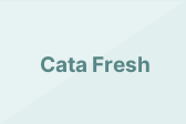 Cata Fresh