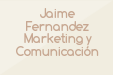 Jaime Fernandez Marketing y Comunicación