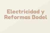 Electricidad y Reformas Bodel